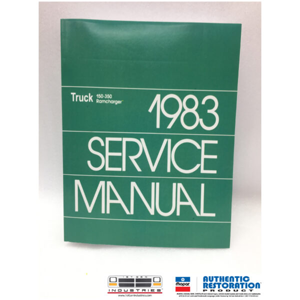 Mopar 1984 Dodge Ram and Ramcharger Factory Service Manual - 1st